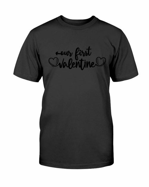 Our First Valentine Shirt
