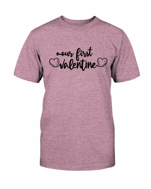 Our First Valentine Shirt