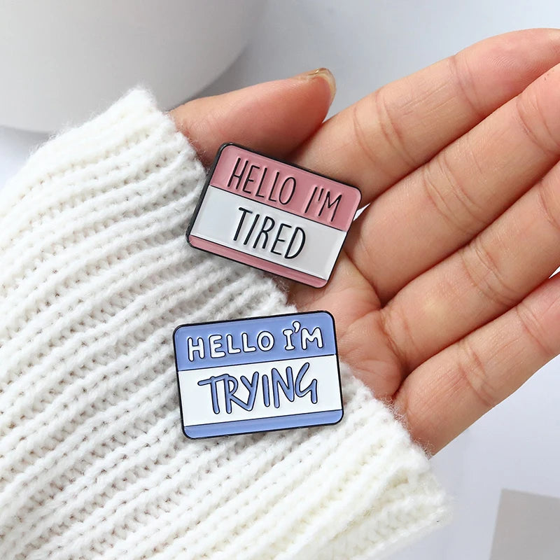 Fun Dialog Enamel Pins Custom 50% IDN 50% IDC I'm Stressed Tired