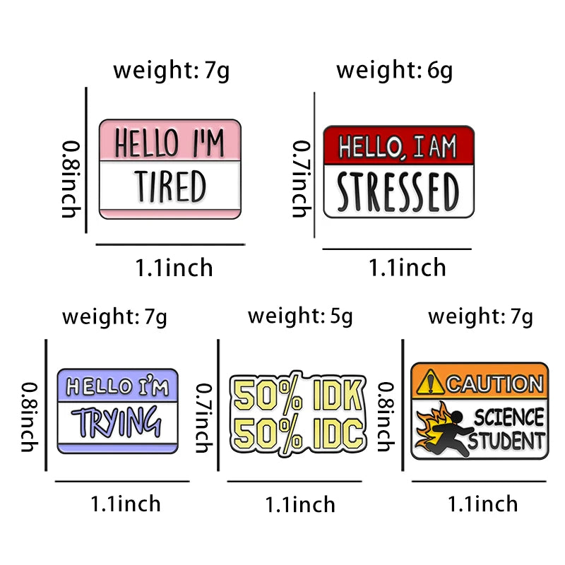 Fun Dialog Enamel Pins Custom 50% IDN 50% IDC I'm Stressed Tired