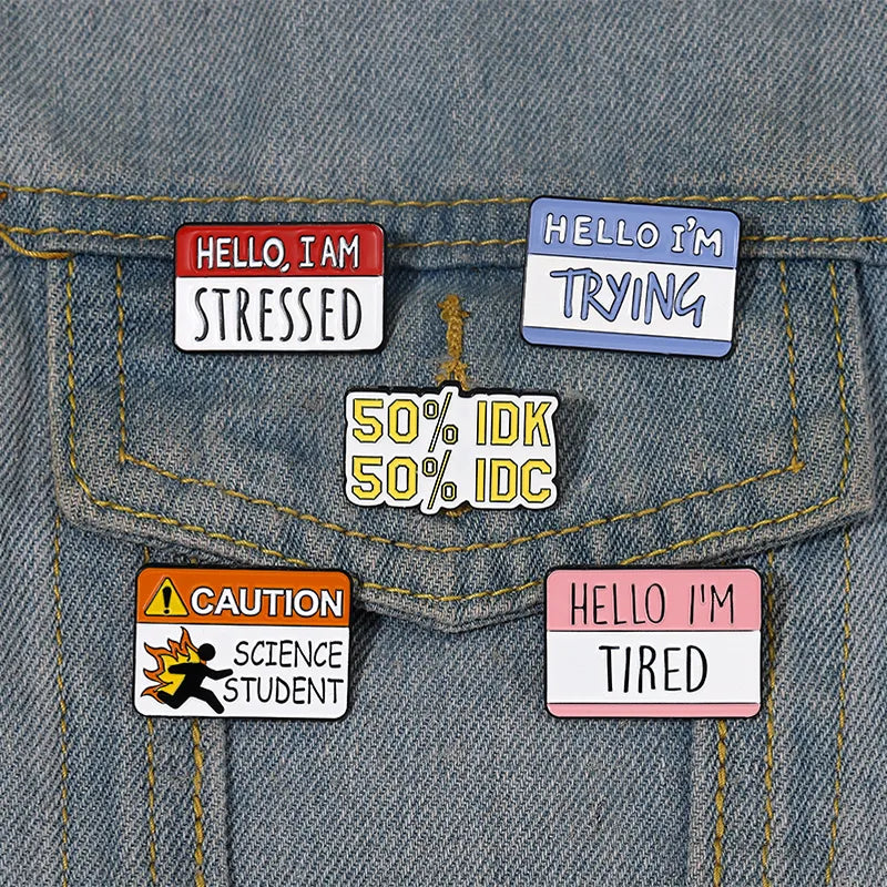 Fun Dialog Enamel Pins Custom 50% IDN 50% IDC I'm Stressed Tired