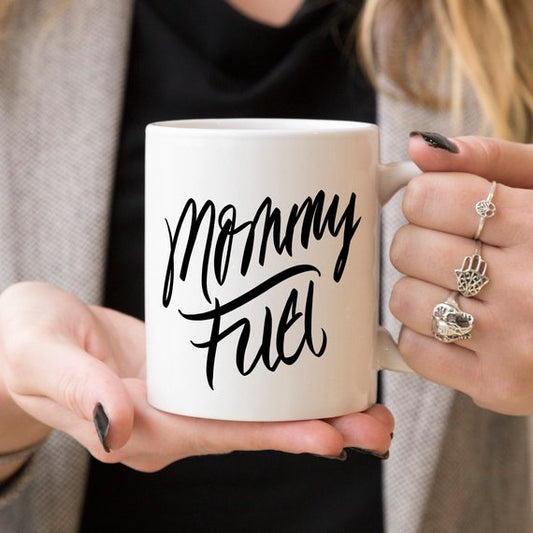 MOMMY FUEL COFFEE MUG